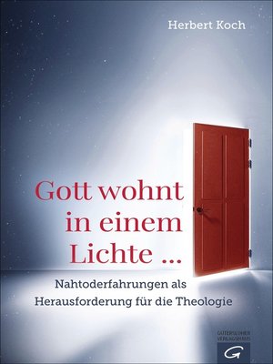 cover image of Gott wohnt in einem Lichte ...